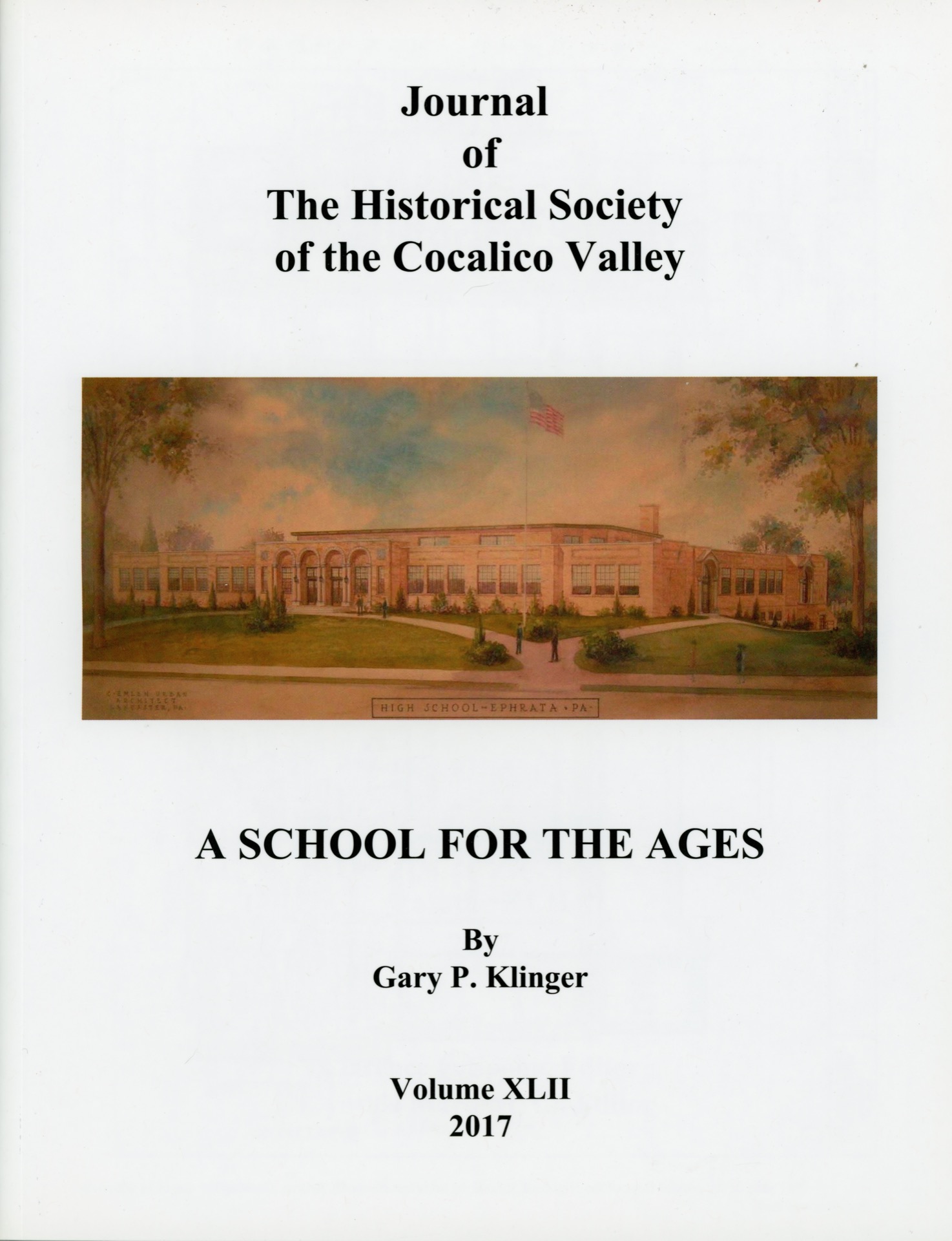 Vol. XLII: “A School for the Ages,” by Gary P. Klinger.